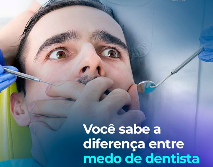 Você sabe a diferença entre “medo de dentista” e “odontofobia”?
